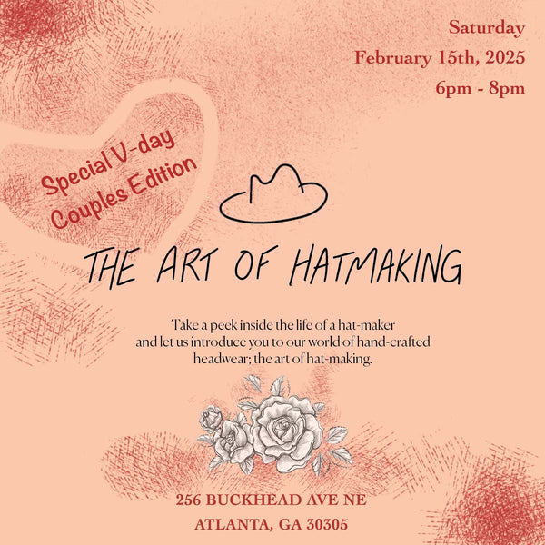 The Art of Hatmaking Experience